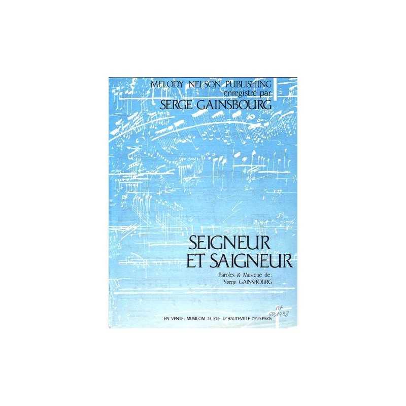 SEIGNEUR ET SAIGNEUR