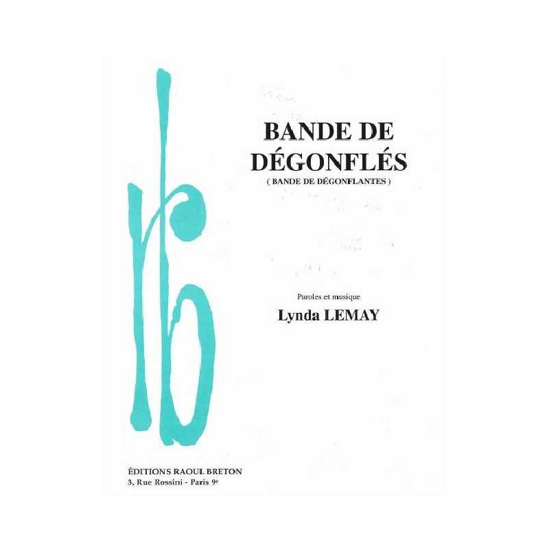 BANDES DE DÉGONFLÉS (BANDE DE DÉGONFLANTES)