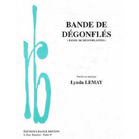 BANDES DE DÉGONFLÉS (BANDE DE DÉGONFLANTES)