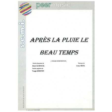 APRÈS LA PLUIE LE BEAU TEMPS (TOOLIE OOLIE DOOLIE)