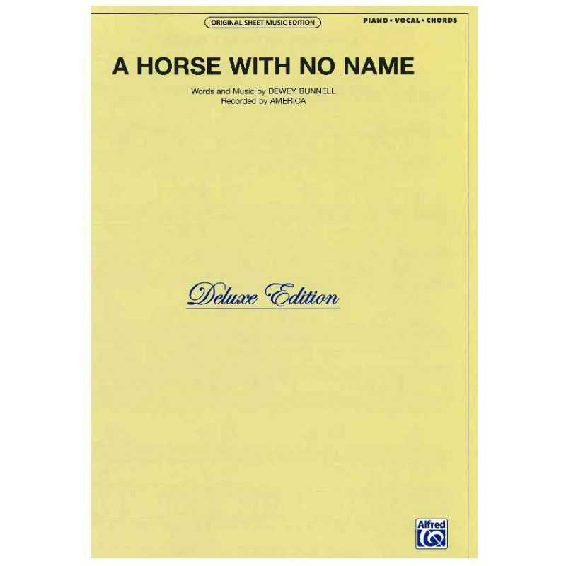 A HORSE WITH NO NAME (DELUXE EDITION)