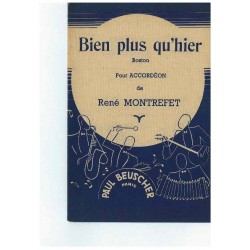 BIEN PLUS QU'HIER