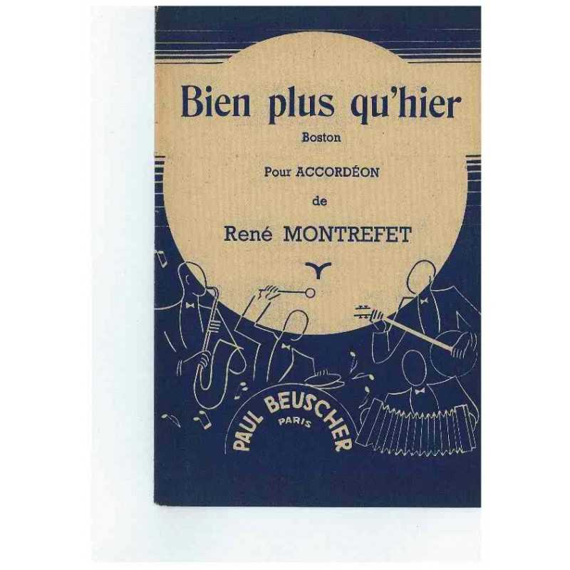 BIEN PLUS QU'HIER