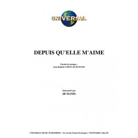 DEPUIS QU'ELLE M'AIME