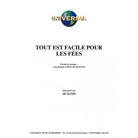 TOUT EST FACILE POUR LES FÉES