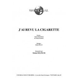 J'AI REVU LA CIGARETTE