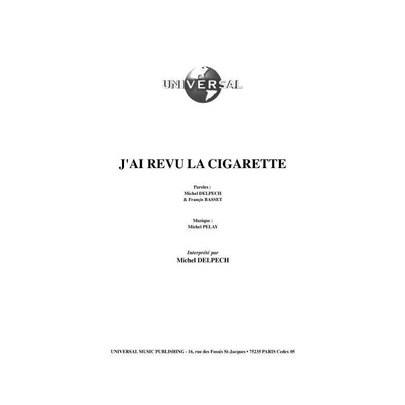 J'AI REVU LA CIGARETTE