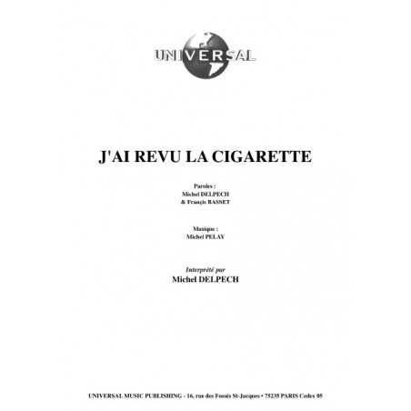 J'AI REVU LA CIGARETTE