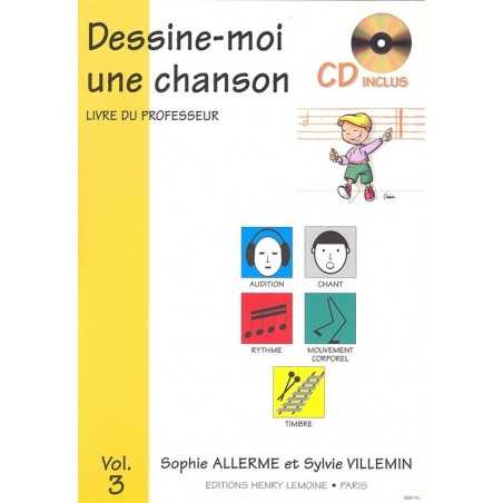 DESSINE-MOI UNE CHANSON VOL.3 (LIVRE DU PROFESSEUR) (+CD)