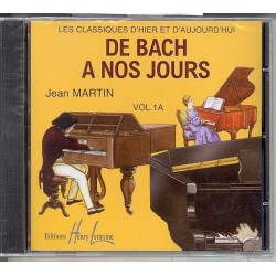 CD DE BACH À NOS JOURS VOL.1A
