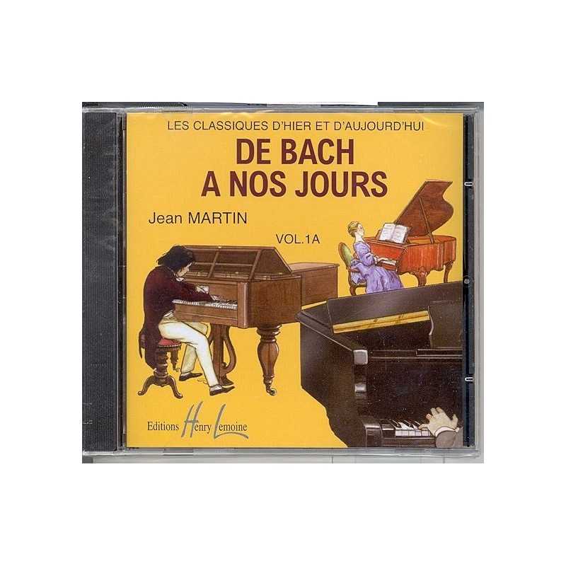 CD DE BACH À NOS JOURS VOL.1A