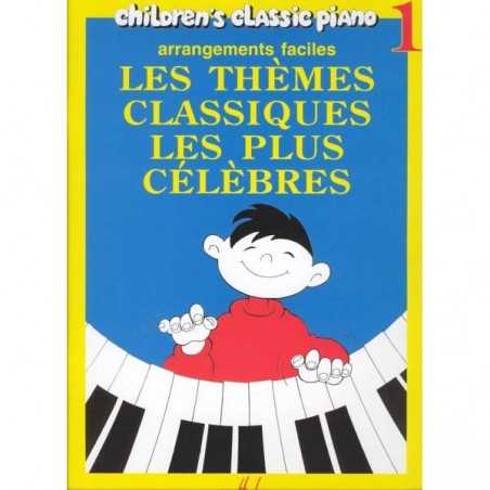 THÈMES CLASSIQUES LES PLUS CÉLÈBRES VOL.1