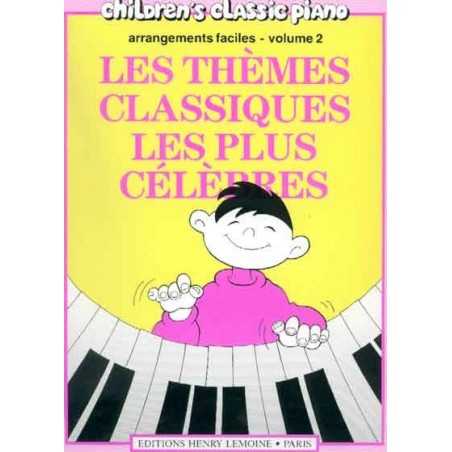 LES THÈMES CLASSIQUES LES PLUS CÉLÈBRES VOL.2