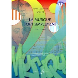 LA MUSIQUE TOUT SIMPLEMENT Vol.7 livre du professeur