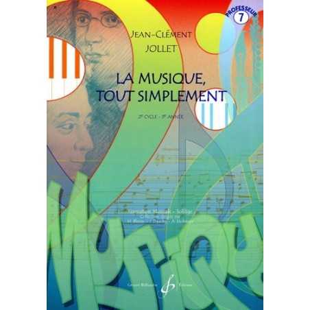 LA MUSIQUE TOUT SIMPLEMENT Vol.7 livre du professeur