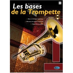 LES BASES DE LA TROMPETTE (+CD)