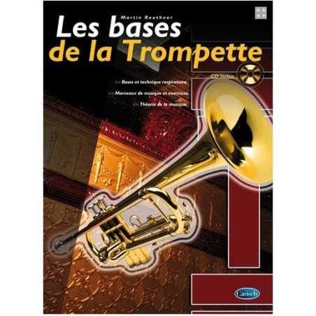 LES BASES DE LA TROMPETTE (+CD)
