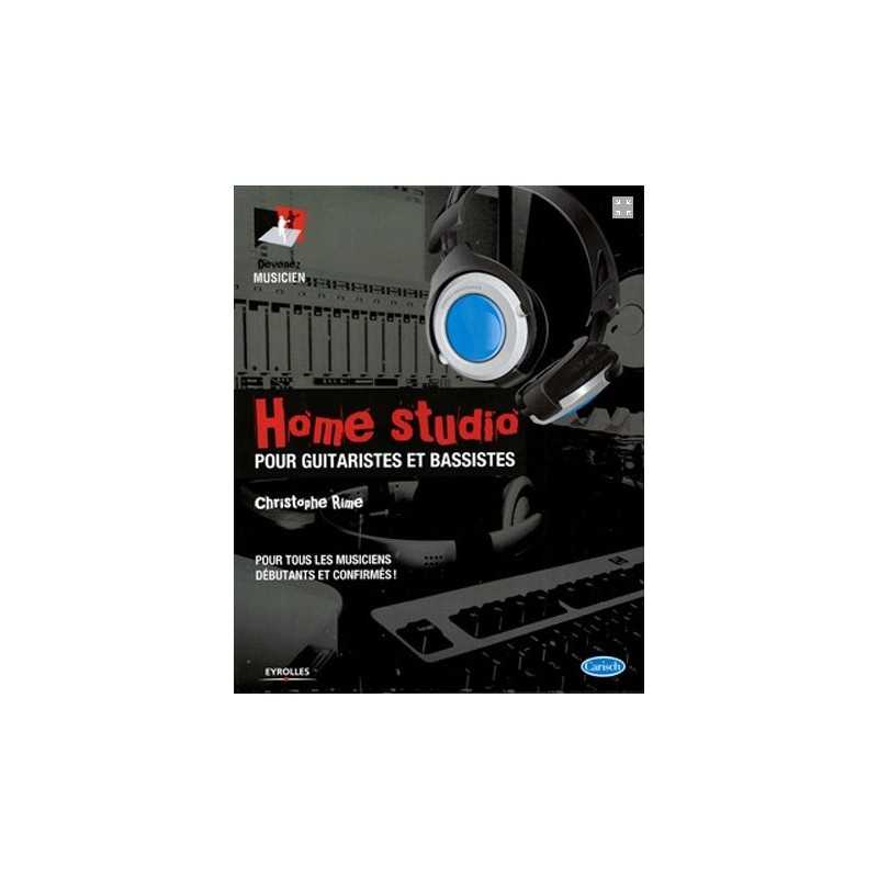 HOME STUDIO pour guitaristes et bassistes