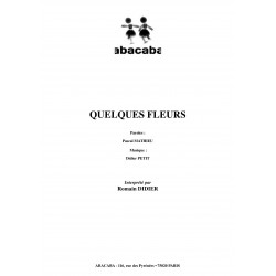 QUELQUES FLEURS