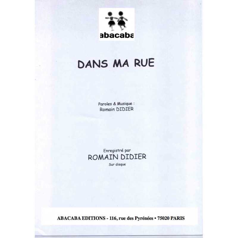 DANS MA RUE