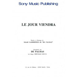 LE JOUR VIENDRA
