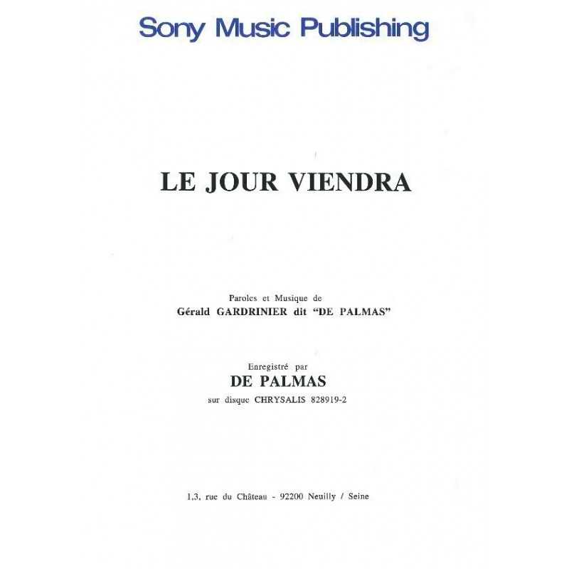 LE JOUR VIENDRA