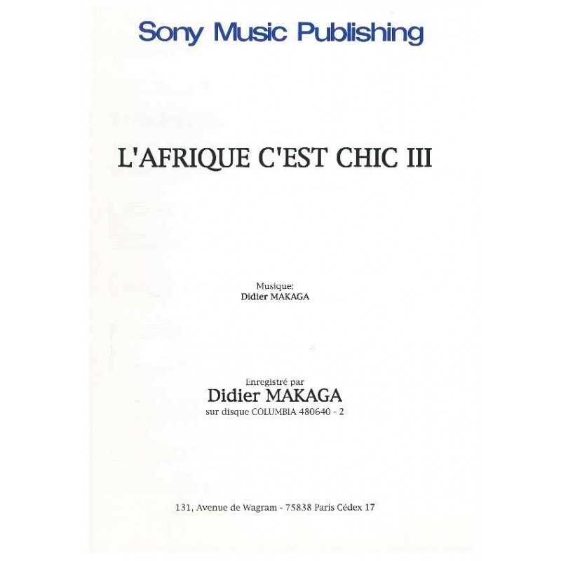 L'AFRIQUE C'EST CHIC III
