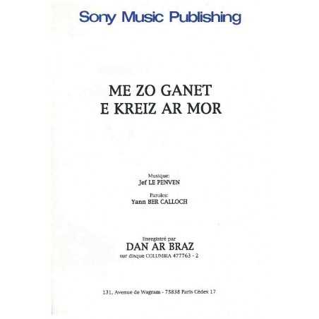 ME ZO GANET E KREIZ AR MOR