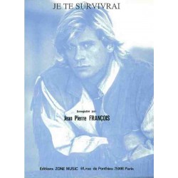 Partition JE TE SURVIVRAI Jean-Pierre FRANÇOIS PDF