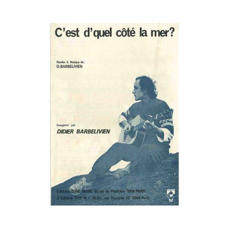C'EST D'QUEL CÔTÉ LA MER ?