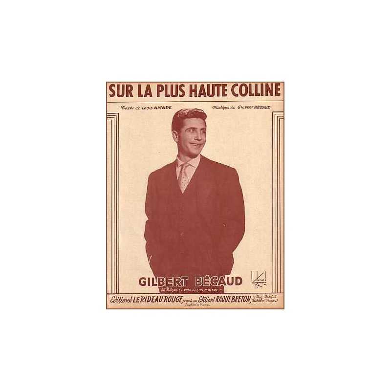 SUR LA PLUS HAUTE COLLINE