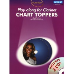 GUEST SPOT : CHART TOPPERS PLAY-ALONG FOR CLARINET (+2CD)