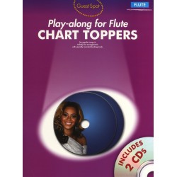 GUEST SPOT : CHART TOPPERS PLAY-ALONG FOR FLUTE (+2CD)