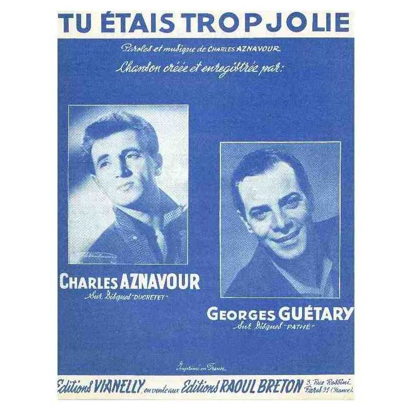 TU ÉTAIS TROP JOLIE
