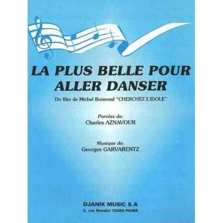 LA PLUS BELLE POUR ALLER DANSER