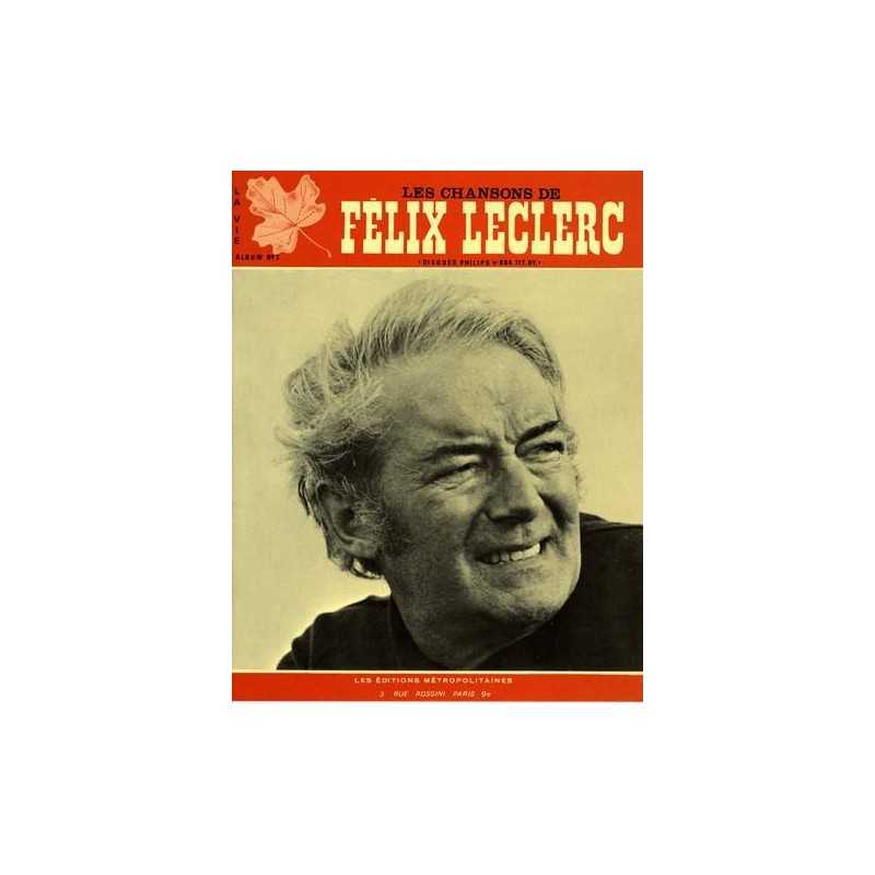 LES CHANSONS DE FÉLIX LECLERC