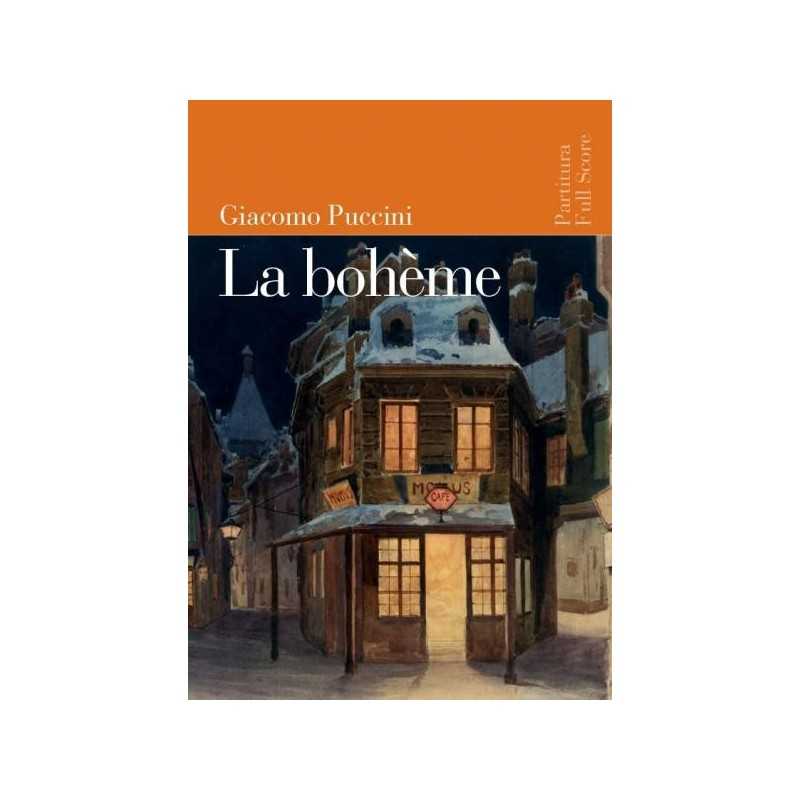 Score LA BOHEME Giacomo Puccini