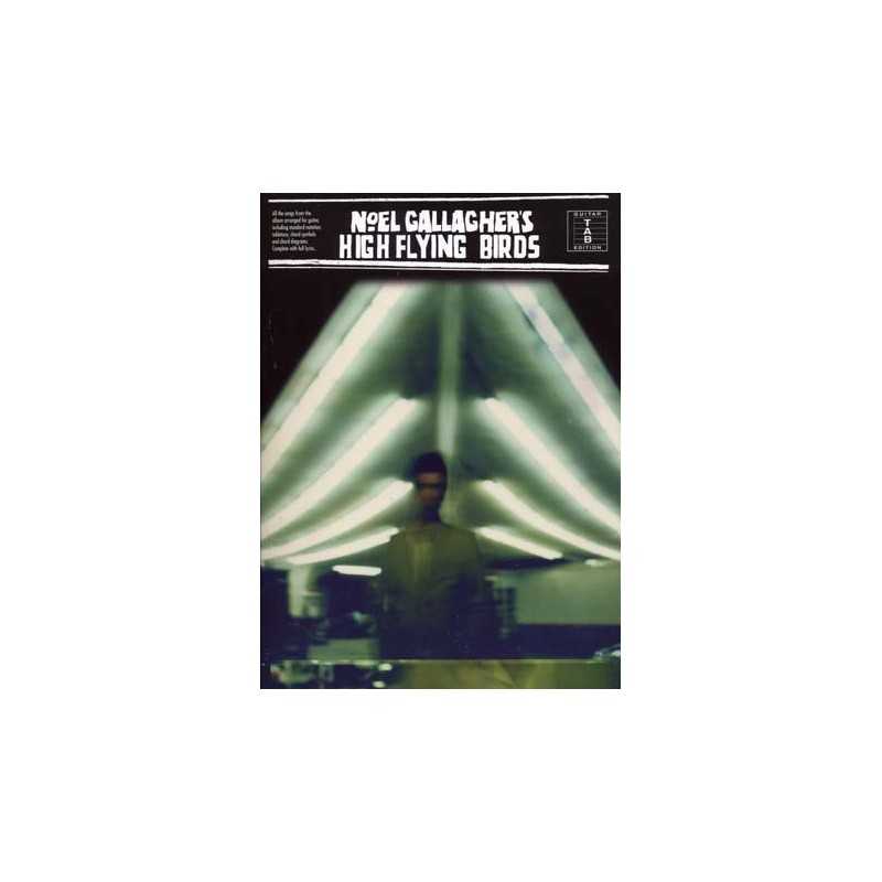 NOEL GALLAGHER'S HIGH FLYING BIRDS (TAB)
