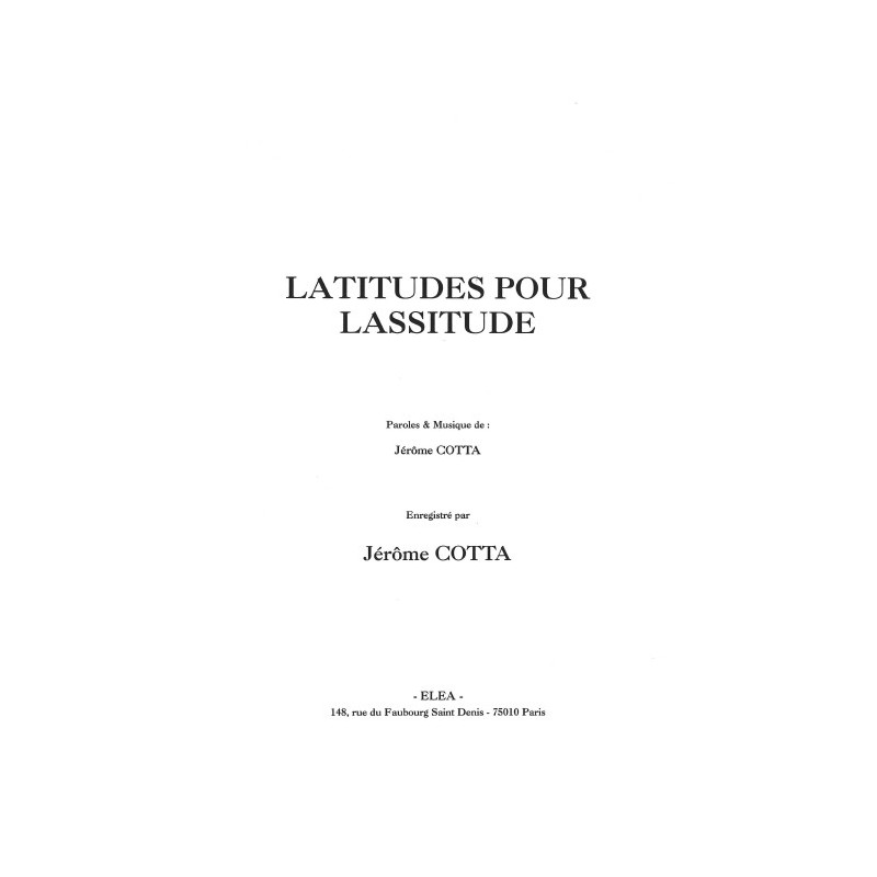 LATITUDES POUR LASSITUDE