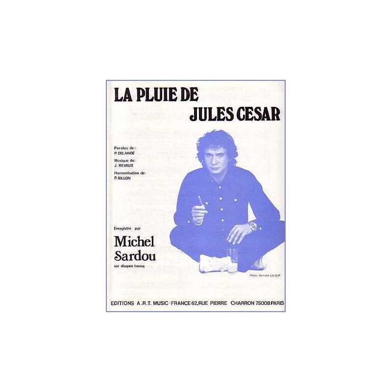 LA PLUIE DE JULES CESAR