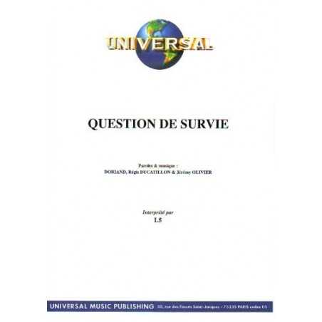 QUESTION DE SURVIE