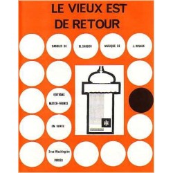 LE VIEUX EST DE RETOUR