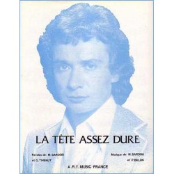 LA TÊTE ASSEZ DURE