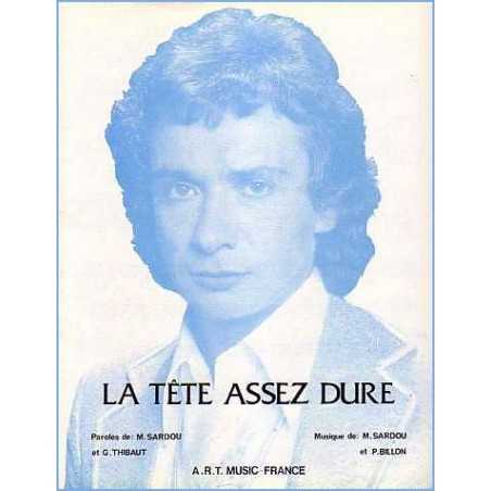 LA TÊTE ASSEZ DURE