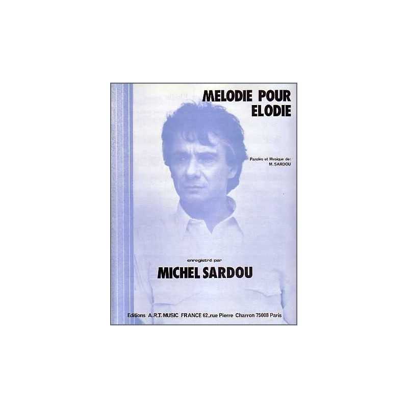 MÉLODIE POUR ÉLODIE