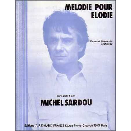 MÉLODIE POUR ÉLODIE