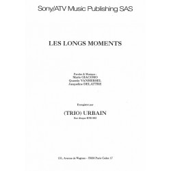 LES LONGS MOMENTS