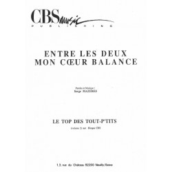 ENTRE LES DEUX MON COEUR BALANCE