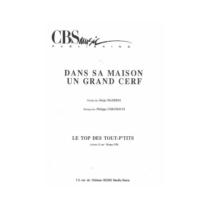 DANS SA MAISON UN GRAND CERF