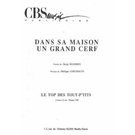 DANS SA MAISON UN GRAND CERF